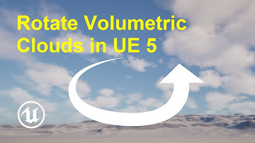 How to Rotate Volumetric Clouds in Unreal Engine 5