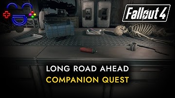 Long Road Ahead | MacCready Quest | Fallout 4 Guide