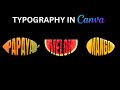Typography Design Tutorial in Canva #canvatutorial #canvadesign #typography