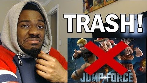 Jump Force Is Absolute Garbage! REACTION & REVIEW