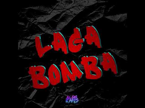 LAGA BOMBA (