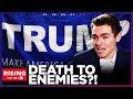 SCARY: Nick Fuentes Calls For DEATH PENALTY To Jews, Enemies of Donald Trump