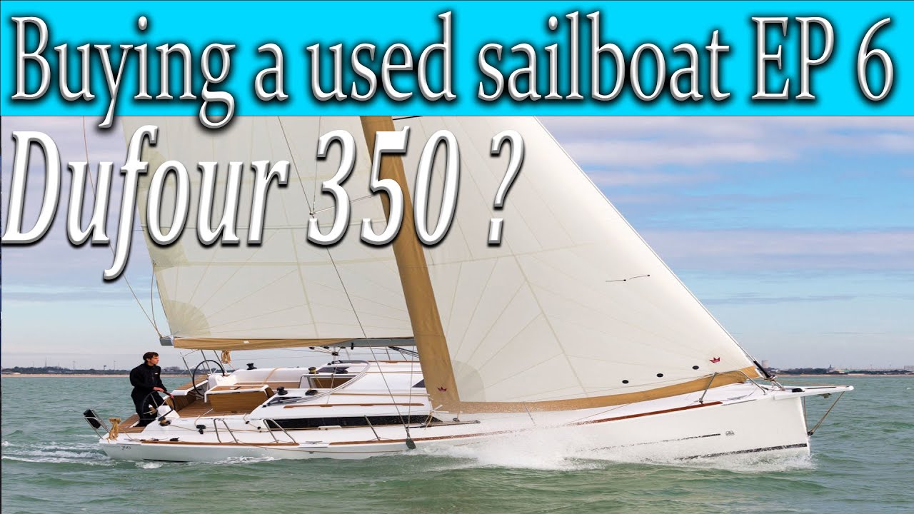 Buying a used sailboat EP6