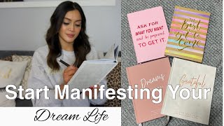 Start Manifesting your Dream Life for 2022