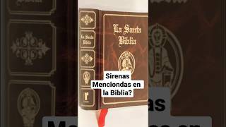 Son mencionadas las sirenas en la biblia? | #biblia #sirena #shorts #leyendas #historia