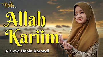 ALLAH KARIM  (COVER) - AISHWA NAHLA KARNADI