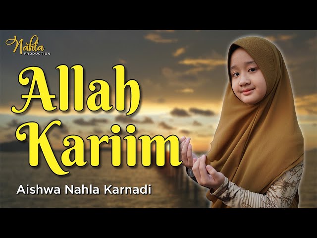 ALLAH KARIM  (COVER) - AISHWA NAHLA KARNADI class=