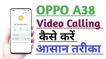 OPPO A38 Video Calling kaise kare Useful trick | How to Use Video Calling Setting