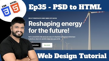 Ep35 - PSD to HTML Web Design Tutorial