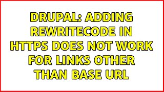 Drupal: Adding RewriteCode in https does not work for links other than base url