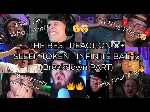 THE BEST REACTION OF SLEEP TOKEN INFINITE BATHS Breakdown PART The Final Song