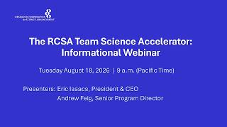 RCSA Team Science Accelerator Info Session