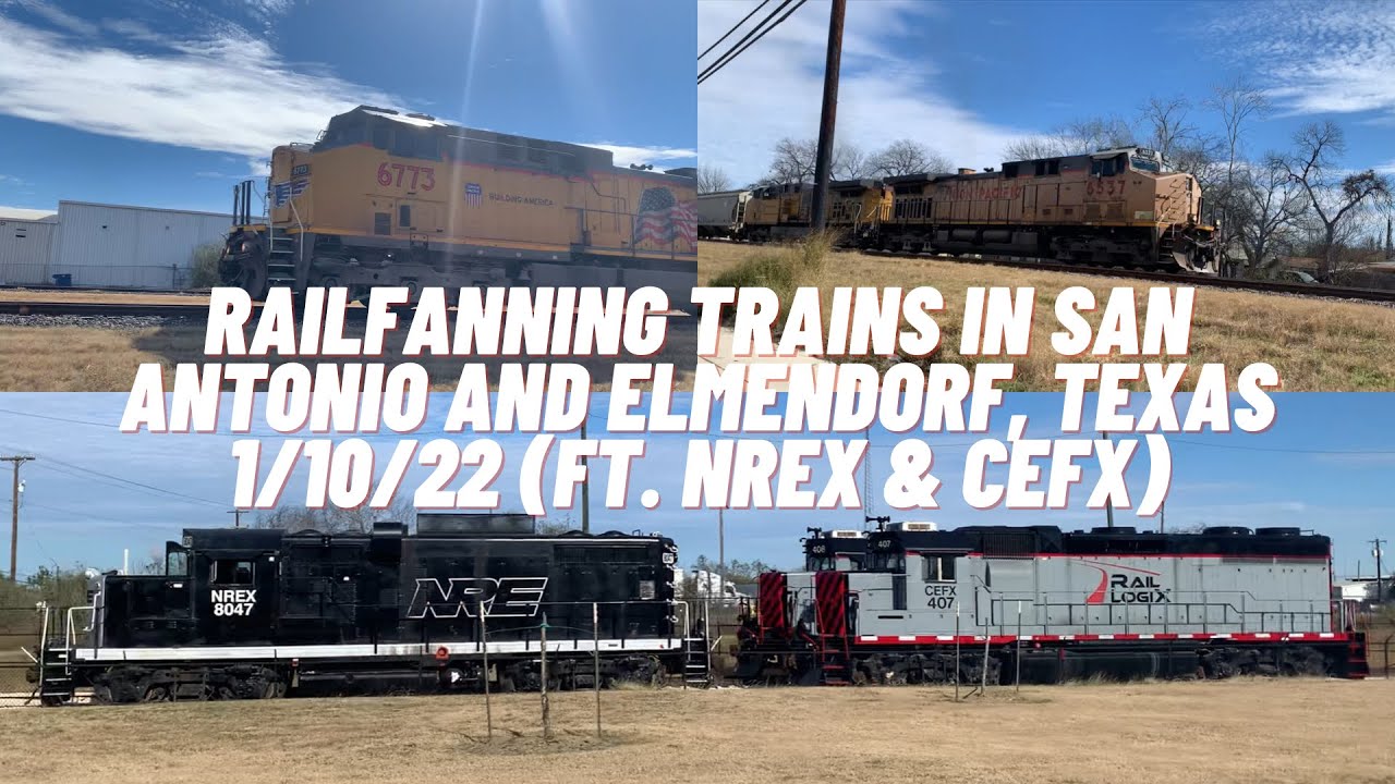 RaIlfanning Trains In San Antonio And Elmendorf, Texas 1/10/22 (Ft