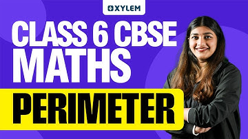 Class 6 CBSE Maths | Perimeter | Xylem Class 6 CBSE