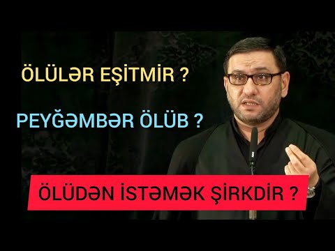 Video: Ölülər Niyə Yaşamaq Xəyalları Qurur: Peyğəmbərlik Xəyalları