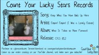 Download lagu Empire! Empire! (I Was a Lonely Estate) - 02 - Keep What You Have Built Up Here
