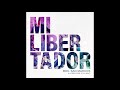 Miel San Marcos - Mi Libertador (feat. Christine D&#39;Clario)