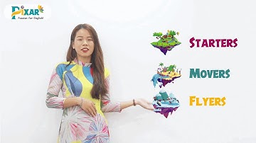 [PIXAR ENGLISH] - Cách tính điểm thi Cambridge: Starters, Movers, FLyers chi tiết mà ba mẹ cần biết