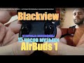 Обзор Blackview AirBuds 1 - настоящих беспроводных наушников (гарнитуры)