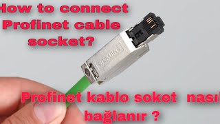 Siemens How To Connect Profinet Cable Socket? Profinet Kablo Soket Nasıl Bağlanır ?.