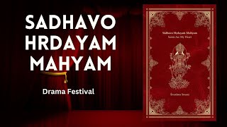 “Sadhavo Hrdayam Mahyam” | Drama Festival | ISKCON Chowpatty