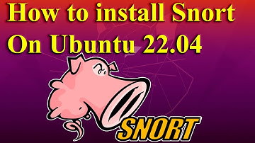 How to install Snort on Ubuntu 22.04
