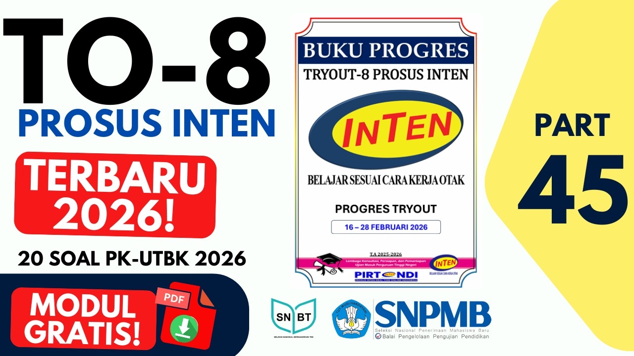PK SNBT 2026 TERBARU 🔥 Try Out Prosus Inten Part 45 | Pembahasan Lengkap Pengetahuan Kuantitatif