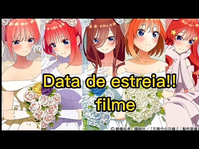 The Quintessential Quintuplets - Filme ganha trailer e data de