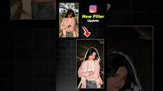 New Instagram Filter | Trending glow effect photo editing | Instagram Lofi Dusk Filter | #newupdate