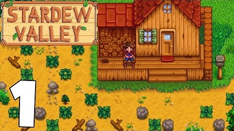 Stardew Valley Mobile with Mods- Gameplay and Walkthrough Part 1 (Android - iOS)