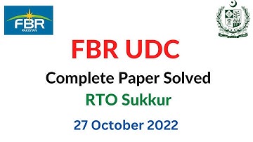 FBR UDC Complete Paper Solved 27 October 2022 RTO Sukkur | MCQS Type Paper 2022|