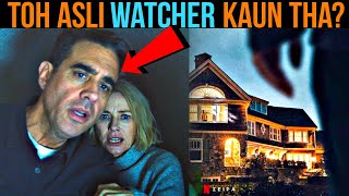 The Watcher Ending Explained in Hindi (😱🤯Shocking Possibilities) | The Watcher Netflix Series