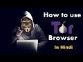 How to use TOR Browser - Practical Video (In Hindi)