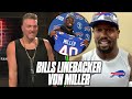 Von Miller Tells Pat McAfee Why He Was So Excited To Sign With The Bills