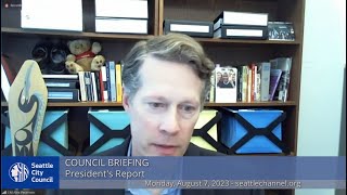 Seattle City Council Briefing 8/7/23