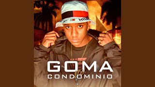 Goma no Condominio