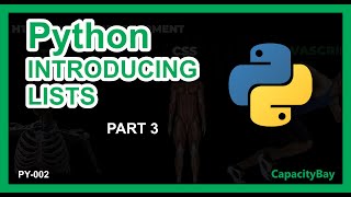 Python Introducing Lists | PY-003 | Part 3