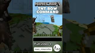 [Minecraft] TNT Bow Command #minecraft#command#tutorial#easy#memes#shorts#short#shortvideo