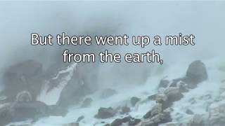 Genesis 2:6 - But there went up a mist from the earth - Bible Verses for Presentations Bible Verses Genesis 2 6