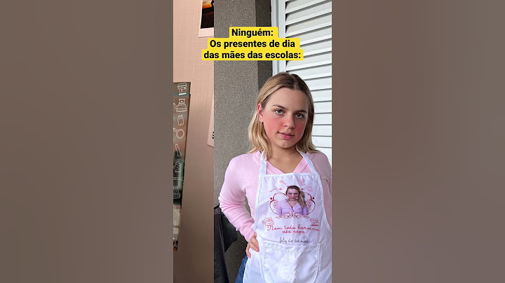 PRESENTE DE DIA DAS MÃES DAS ESCOLAS
