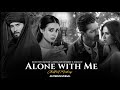 Alone With Me Mashup | Khuda Aur Mohabbat x Mera Hua | Rahat Fateh ali khan | AMTEEUNIVERSAL 