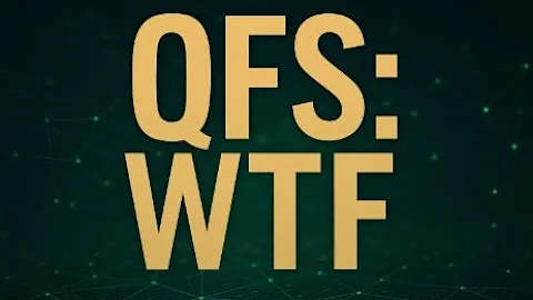 QFS WTF