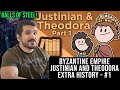 Byzantine Empire: Justinian and Theodora - From Swineherd to Emperor - Extra History - #1