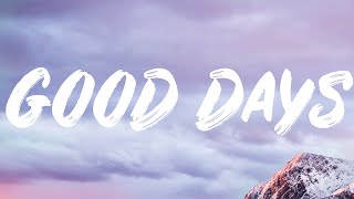 SZA - Good Days (Lyrics) Resimi