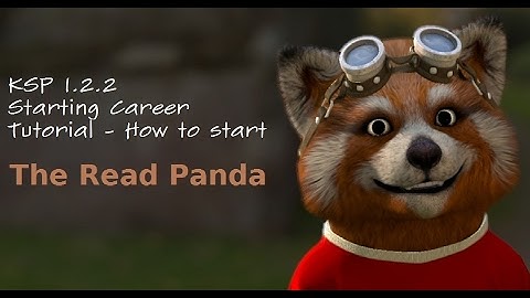 KSP 1.2.2 Starter Tutorial - Career