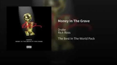 Drake - Money in the Grave ft. Rick Ross (Official Audio)