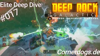 Deep Rock Galactic - Elite Deep Dive #017