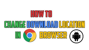𝐇𝐨𝐰 𝐭𝐨 𝐜𝐡𝐚𝐧𝐠𝐞 𝐝𝐨𝐰𝐧𝐥𝐨𝐚𝐝 𝐥𝐨𝐜𝐚𝐭𝐢𝐨𝐧 𝐢𝐧 𝐜𝐡𝐫𝐨𝐦𝐞 𝐚𝐧𝐝𝐫𝐨𝐢𝐝 | 𝐓𝐞𝐜𝐡𝐧𝐢𝐜𝐚𝐥 𝐖𝐚𝐲𝐬