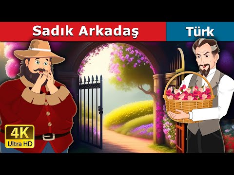 Sadık Arkadaş | The Devoted Friend in Turkish | @TürkiyeFairyTales