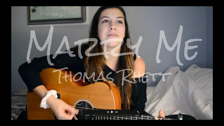 Marry Me Thomas Rhett | Robyn Ottolini Cover